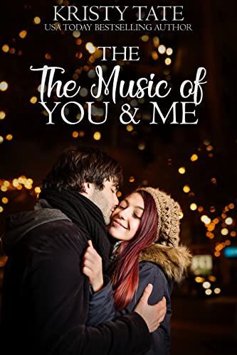 The Music of You and Me: A Clean and Wholesome Romantic Novella (Canterbury Romance Series Book 3)