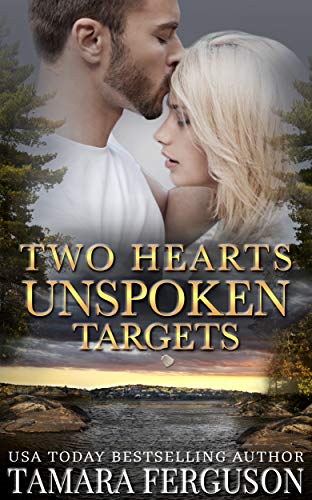 TWO HEARTS UNSPOKEN TARGETS