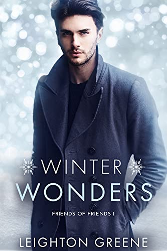 Winter Wonders (Friends of Friends Book 1)