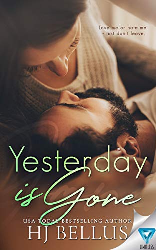 Yesterday Is Gone (The Yesterday Series Book 1)