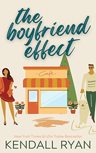 The Boyfriend Effect (Frisky Business Book 1)