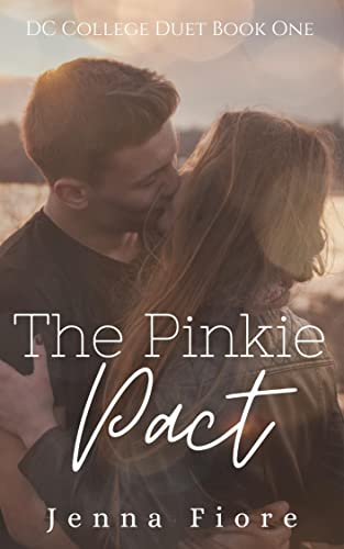 The Pinkie Pact (A Best Friend’s Brother College Romance) (DC College Duet Book 1)