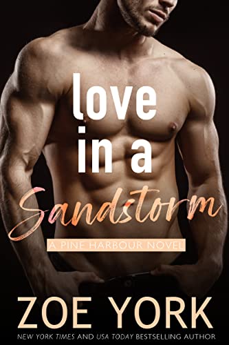 Love in a Sandstorm (Pine Harbour Book 6)