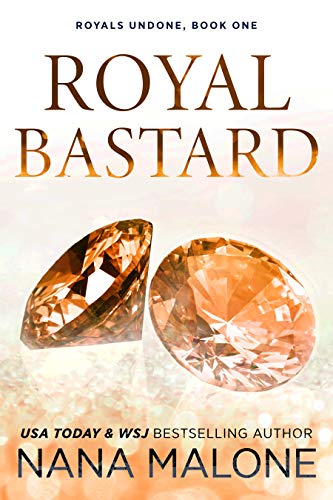 Royal Bastard: Royal Romance (Winston Isles Royals Book 3)