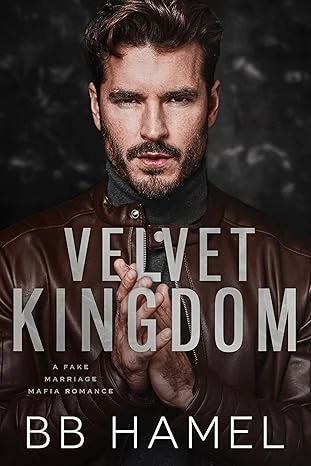 Velvet Kingdom: A Fake Marriage Mafia Romance (Rossi Crime Family Book 1)