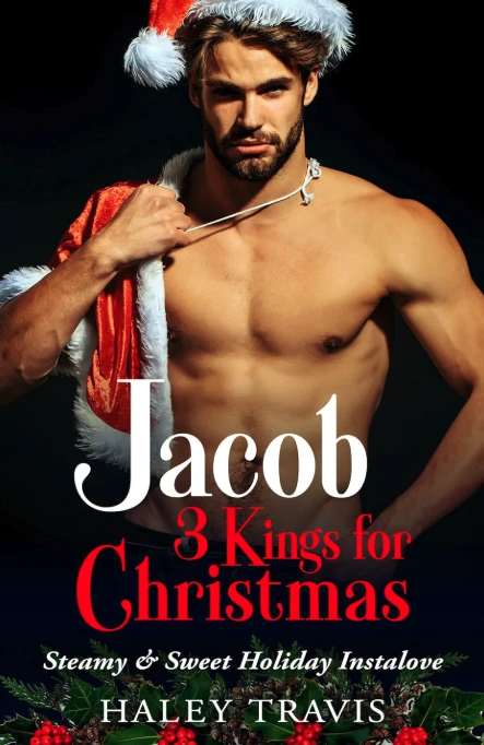 Jacob: 3 Kings for Christmas