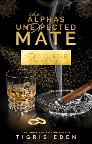 The Alpha’s Unexpected Mate (Xclusive Match Book 1)