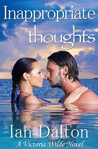 Inappropriate Thoughts (Victoria Wilde Book 1)