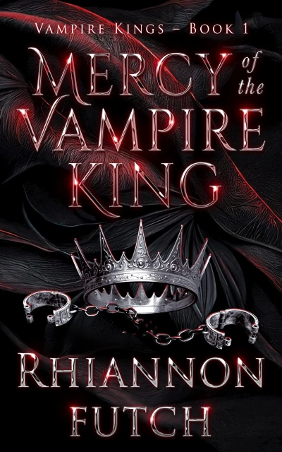 Mercy of the Vampire King (The Vampire Kings Book 1)