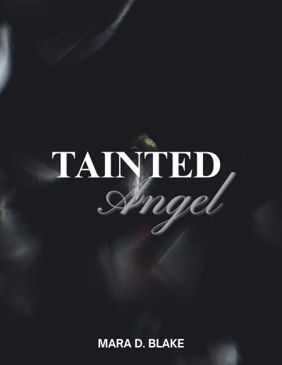 Tainted Angel: BWWM Romance