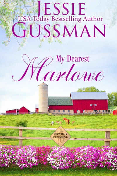 My Dearest Marlowe (Cowboy Crossing Western Sweet Romance Book 1)