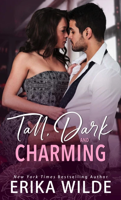Tall, Dark and Charming (Tall, Dark and Sexy Series Book 1)