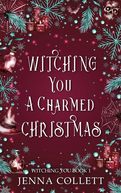 Witching You A Charmed Christmas