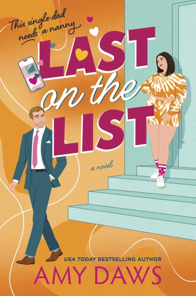 Last on the List: A Single Dad Boss Romance (Wait With Me Book 5)