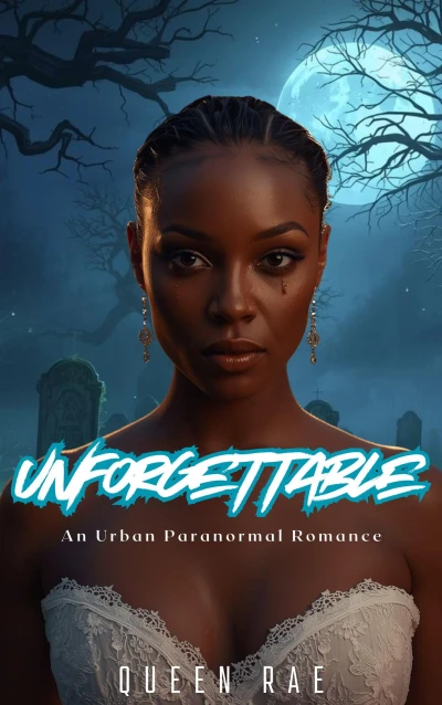 Unforgettable : An Urban Paranormal Romance