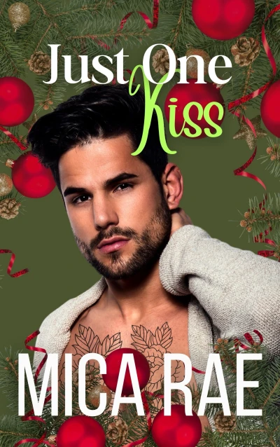 Just One Kiss: A Single Dad Age Gap Christmas Novella (Mistletoe Kisses)