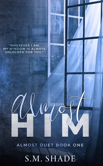 Almost Him (Almost Duet Book 1)