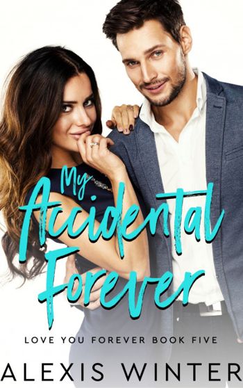 My Accidental Forever