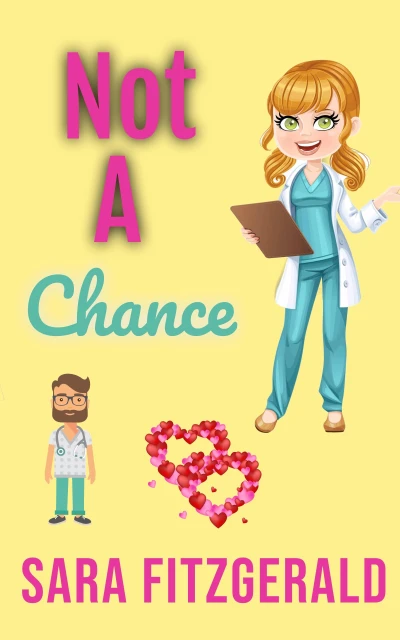 Not a Chance: Book 1