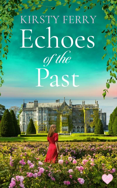 Echoes of the Past: A completely gripping and captivating historical timeslip romance (Cornish Secrets Book 1)