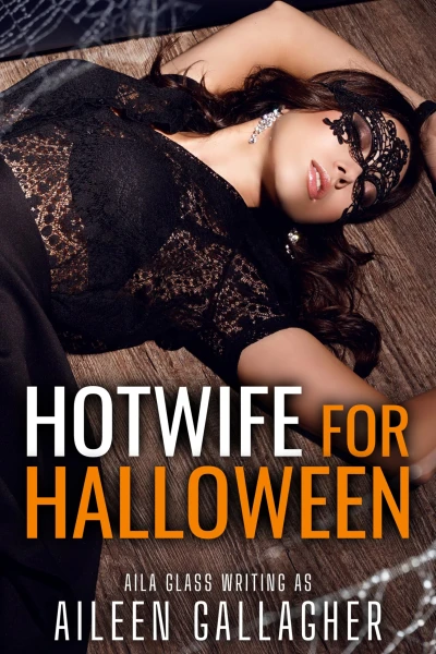 Hotwife For Halloween (Hotwife Sayuki Book 1)