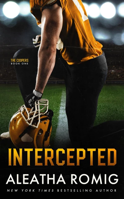 Intercepted: An NFL Dynasty Romance (The Coopers: An NFL Dynasty Romance Book 1)