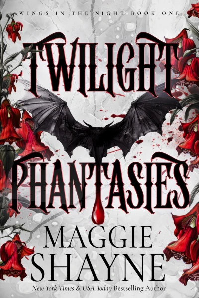 Twilight Phantasies (Wings in the Night: PART ONE Book 1)