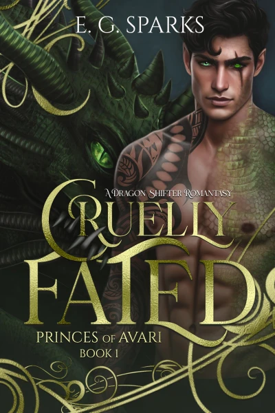 Cruelly Fated: A Dragon Shifter Romantasy (Princes of Avari Book 1)